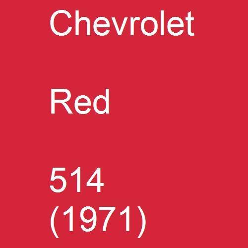 Chevrolet, Red, 514 (1971).